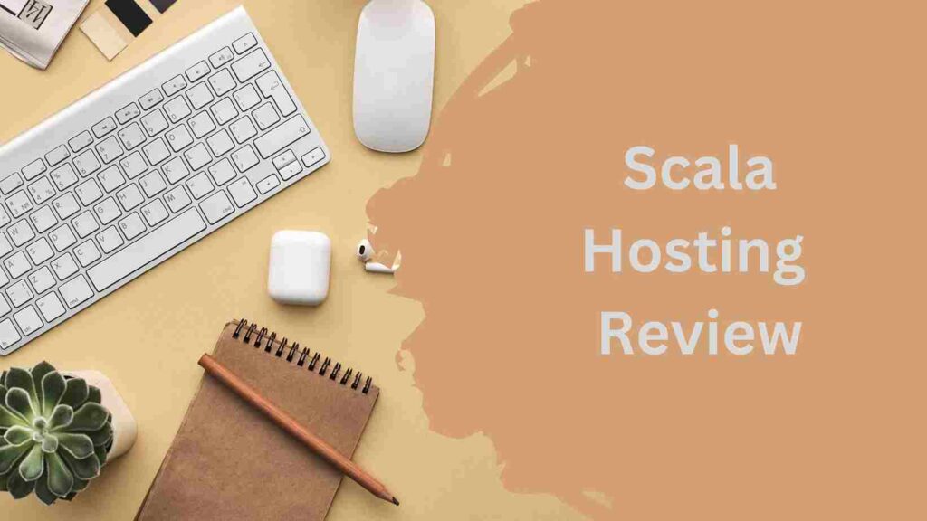 Scala Hosting Review Featured