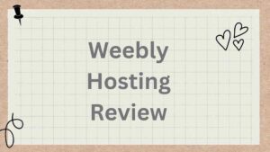 Weebly Hosting Review Featured