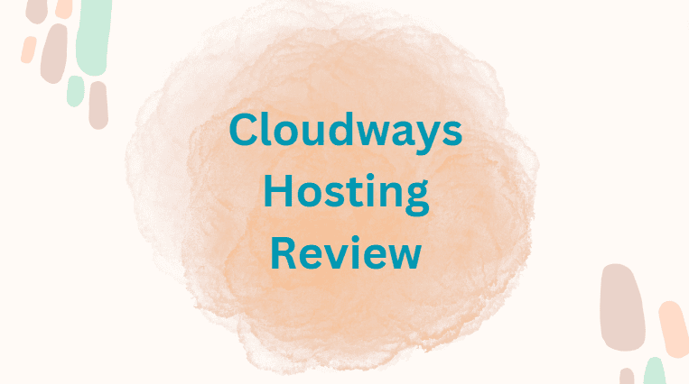 Cloudways Hosting Review Featured