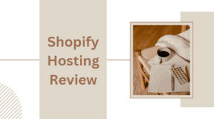 Shopify Hosting Review Featured