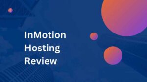 InMotion Hosting Review Featured