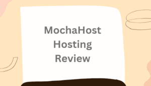 MochaHost Hosting Featured